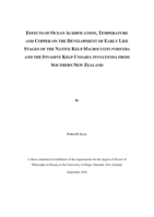 Effects of Ocean Acidification, Temperature and Copper on the development of early life stages of the Native Kelp Macrocystis Pyrifera and the Invasive Kelp Undaria Pinnatifida from Southern New Zealand