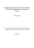 Investigating 'Food Waste Regimes' in Primary Production: Lessons from The Kiwifruit Industry in Aotearoa New Zealand.