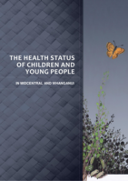 The Health Status of Children and Young People in MidCentral and Whanganui (2011)
