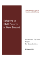 Solutions to Child Poverty in New Zealand: Issues and Options Paper for Consultation
