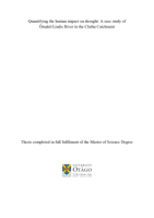 Quantifying the human impact on drought: A case study of Ōmakō/Lindis River in the Clutha Catchment