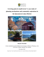 Growing pains in small towns? A case study of planning mechanisms and community aspirations in the Queenstown Lakes District