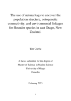 The use of natural tags to uncover the population structure, ontogenetic connectivity, and environmental linkages for flounder species in east Otago, New Zealand.