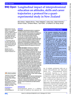 Longitudinal impact of interprofessional education on attitudes, skills and career trajectories: a protocol for a quasi-experimental study in New Zealand.