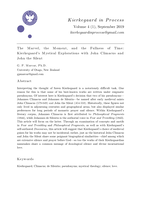 The Marvel, the Moment, and the Fullness of Time: Kierkegaard’s Mystical Explorations with John Climacus and John the Silent