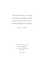 The Anita Peridotite: A Study of Subcontinental Lithospheric Mantle Emplaced into the Lower Crust of Northern Fiordland, New Zealand