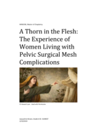 A Thorn in the Flesh: The Experience of Women Living with Surgical Mesh Complications
