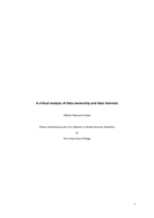 A critical analysis of data ownership and data interests