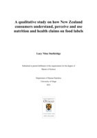 A qualitative study on how New Zealand consumers understand, perceive and use nutrition and health claims on food labels