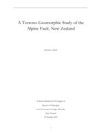 A Tectono-Geomorphic Study of the Alpine Fault, New Zealand