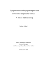 Equipment use and equipment provision services for people after stroke: A mixed methods study