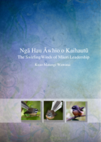 Ngā Hau Āwhio o Kaihautū :The Swirling Winds of Māori Leadership
