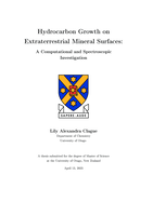 Hydrocarbon Growth on Extraterrestrial Mineral Surfaces: A Computational and Spectroscopic Investigation