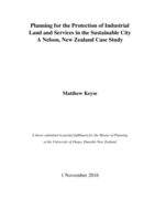 Planning for the Protection of Industrial Land and Services in the Sustainable City - A Nelson, New Zealand Case Study
