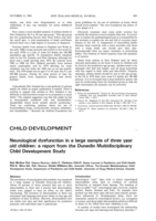 Neurological dysfunction in a large sample of three year old children: A report from the Dunedin Multidisciplinary Child Development Study