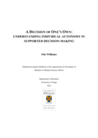 A Decision of One’s Own: Understanding Individual Autonomy in Supported Decision-Making