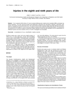 Injuries in the eighth and ninth years of life