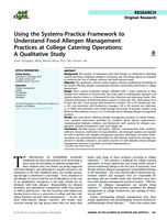 Using the Systems-Practice Framework to Understand Food Allergen Management Practices at College Catering Operations: A Qualitative Study