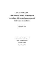 Are we ready yet? New graduate nurses' experience of workplace violence and aggression and their sense of readiness