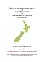 Data for an Archaeozoological Analysis of Marine Resource Use in Two New Zealand Study Areas (Revised edition)