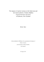 The impacts of marine tourism on the behaviour and movement patterns of dusky dolphins (Lagenorhynchus obscurus) at Kaikoura, New Zealand