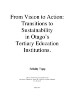 From Vision to Action: Transitions to Sustainability in Otago’s Tertiary Education Institutions.