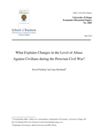 What Explains Changes in the Level of Abuse Against Civilians during the Peruvian Civil War?