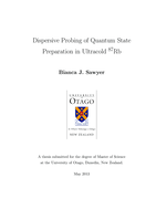 Dispersive Probing of Quantum State Preparation in Ultracold 87Rb