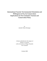 International tourists' environmental orientation and willingness to pay for conservation : implications for New Zealand's tourism and conservation policy