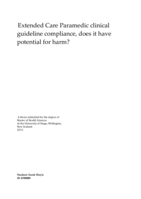 Extended Care Paramedic clinical guideline compliance, does it have potential for harm?