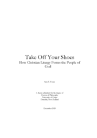 Take off your shoes: How Christian liturgy forms the people of God