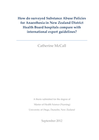 How do surveyed Substance Abuse Policies for Anaesthesia in New Zealand District Health Board hospitals compare with international expert guidelines?