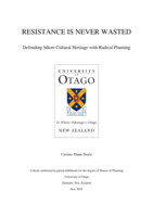 RESISTANCE IS NEVER WASTED - Defending Māori Cultural Heritage with Radical Planning