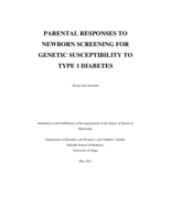 Parental responses to newborn screening for genetic susceptibility to Type 1 Diabetes.