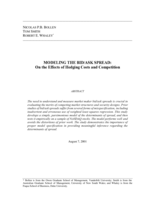 Modeling the bid/ask spread: On the effects of hedging costs and competition