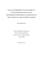 Local Government Accountability: An Investigation Into Local Government Processes Of Assurance In The Context Of The Dunedin Stadium