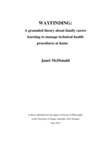 Wayfinding: A grounded theory about family carers learning to manage technical health procedures at home