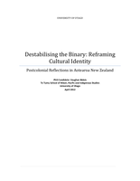 Destablising the Binary: Reframing Cultural Identity Postcolonial Reflections in Aotearoa New Zealand