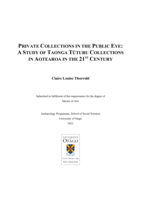 Private Collection in the Public Eye: A Study of Taonga Tūturu Collections in Aotearoa in the 21st Century