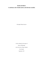 Death and failure: A cautionary tale of death anxiety and alternate causality