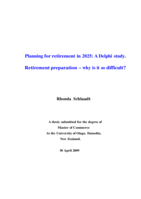 Planning for retirement in 2025: A Delphi study. Retirement preparation – why is it so difficult?