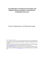 An explanation of unbiased expectations and efficient market hypothesis using Markov switching framework