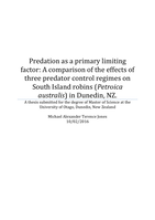 Predation as a primary limiting factor: A comparison of the effects of three predator control regimes on South Island robins (Petroica australis) in Dunedin, NZ