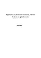 Application of plasmonic resonators with hot electrons in optoelectronics