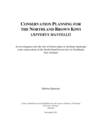 Conservation Planning for the North Island Brown Kiwi (Apteryx mantelli): An investigation into the role of district plans to facilitate landscape scale conservation of the North Island brown kiwi in Northland, New Zealand