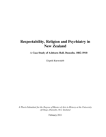Respectability, Religion and Psychiatry in New Zealand: A Case Study of Ashburn Hall, Dunedin, 1882-1910