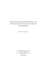 Computational Investigation of the Volatile P-cycle In Earth's Atmosphere