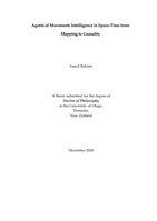 Agents of movement: Intelligence in space-time from mapping to causality