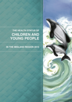 The Health Status of Children and Young People in the Midland Region (2015)
