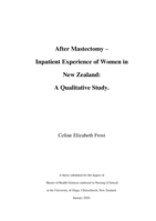 After Mastectomy - Inpatient Experience of Women in New Zealand: A Qualitative Study